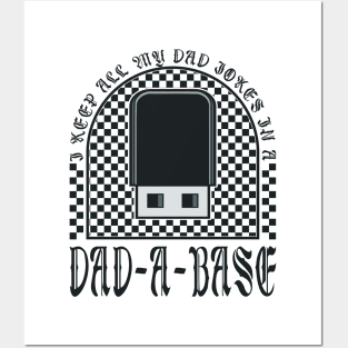 My Dad Jokes In A Dad-A-Base Fathers Day Posters and Art